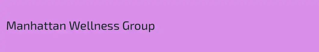 Manhattan Wellness Group